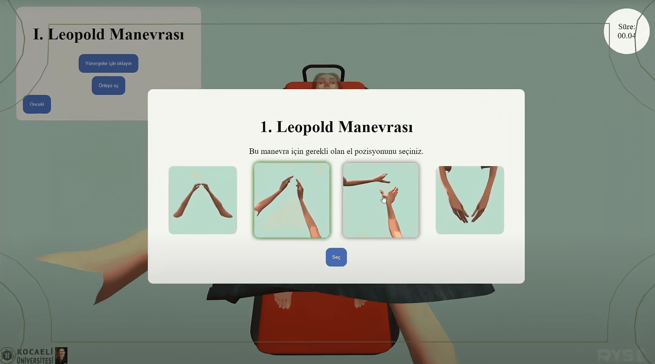 Leopold Manevraları oyununda muayene masasındaki gebe modelin üzerinde I. manevra için doğru el pozisyonunun seçildiği ekran