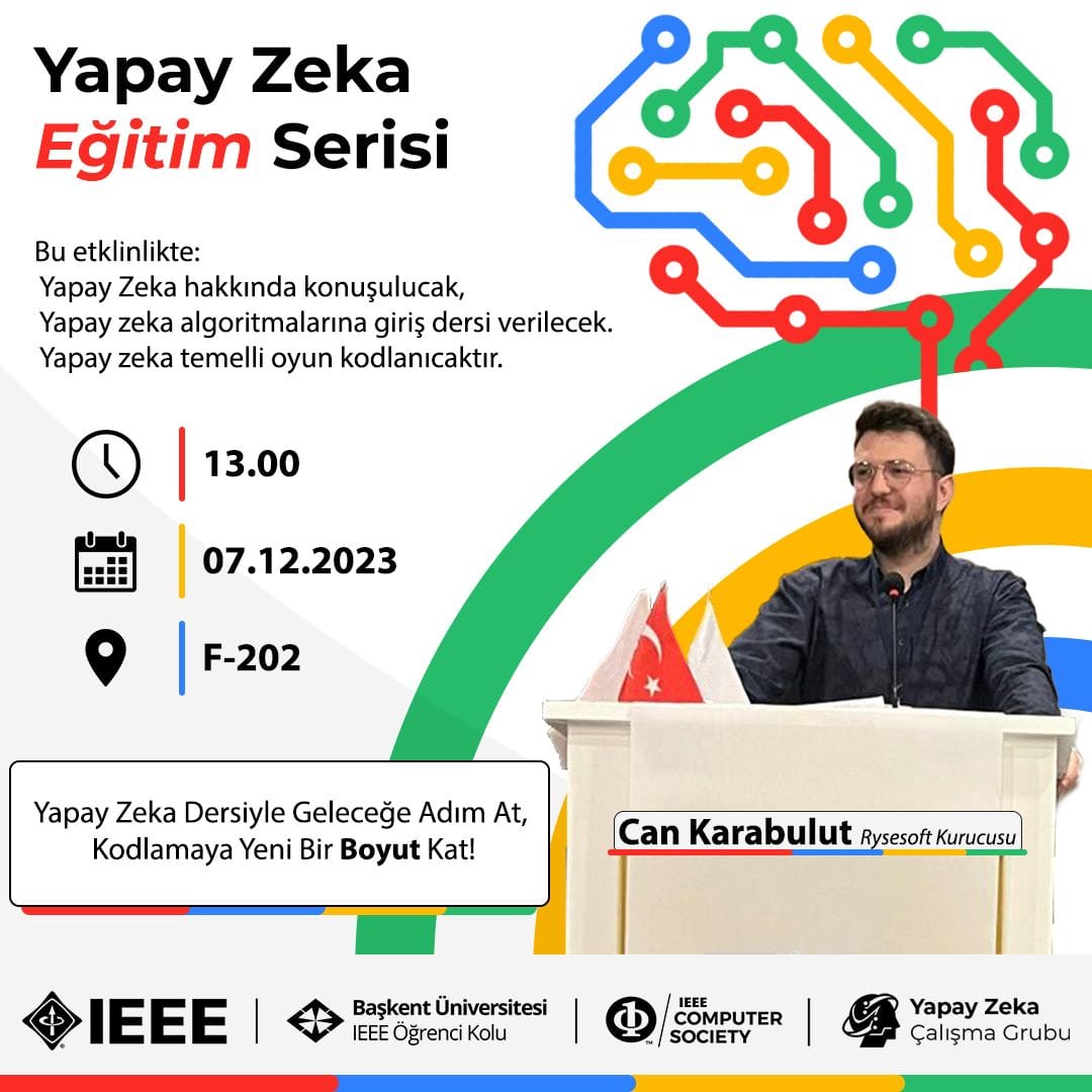 The AI Training Series poster by the IEEE Başkent University Student Branch shows Can Karabulut as the speaker